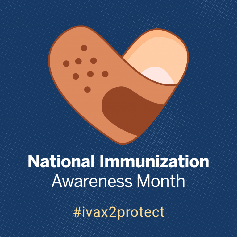 National Immunization Awareness Month! Naugatuck Valley Health District